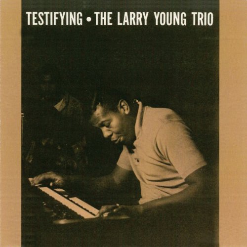 Larry Young - Testifying (Remastered) (2016) FLAC