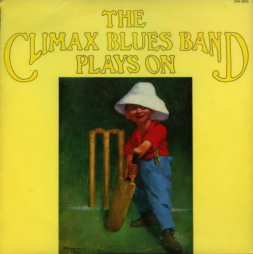 The Climax Blues Band - Plays On (Reissue) (1969) LP