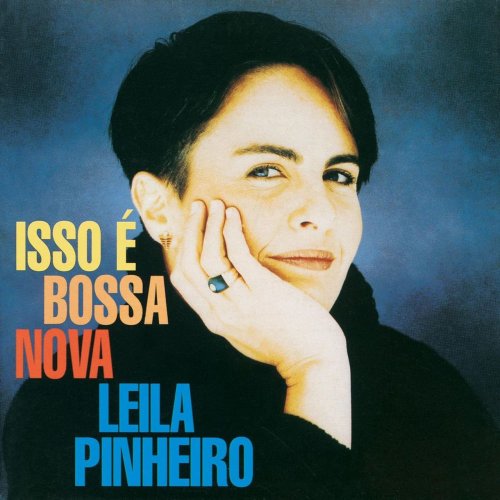 Leila Pinheiro - Isso É Bossa Nova (1994)