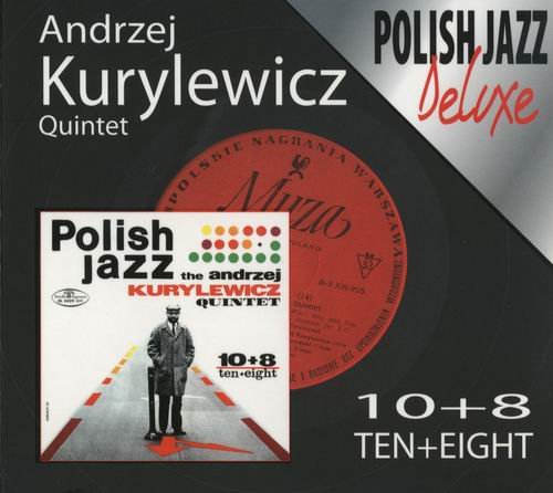 Andrzej Kurylewicz Quintet - 10+8 (1967)