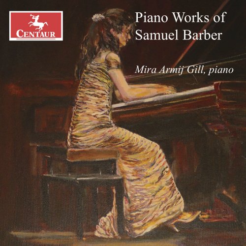 Mira Armij Gill - Barber: Piano Works (2024) [Hi-Res]