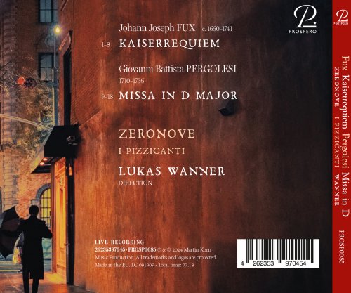 Lukas Wanner, Zeronove - Fux: Kaiserrequiem - Pergolesi: Missa in D Major (Live) (2024) [Hi-Res]