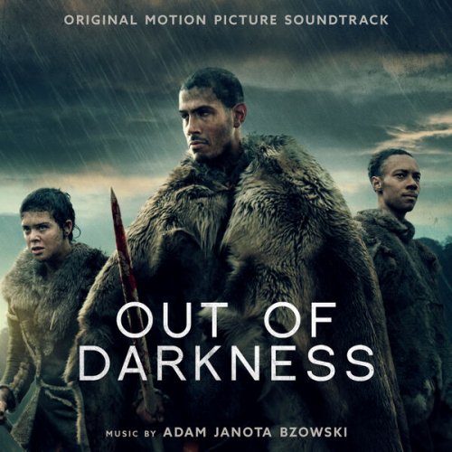 Adam Janota Bzowski - Out of Darkness (Original Motion Picture Soundtrack) (2024) [Hi-Res]
