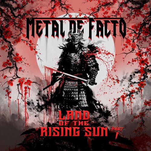 Metal De Facto - Land Of The Rising Sun, Pt. 1 (2024) Hi-Res