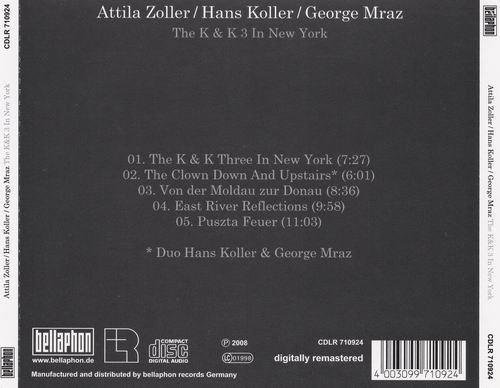 Attila Zoller, Hans Koller, George Mraz - The K & K 3 in New York (1979)