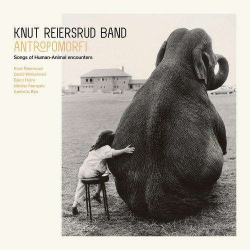 Knut Reiersrud Band - Antropomorfi (2024) Hi Res