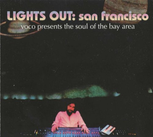 VA - Lights Out: San Francisco (Voco Presents The Soul Of The Bay Area) (2008)