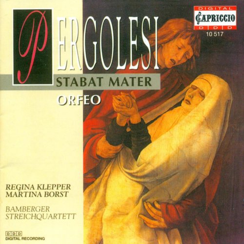 Martina Borst, Regina Klepper, Bamberger Streichquartett - Pergolesi: Stabat Mater, Orfeo (1995)