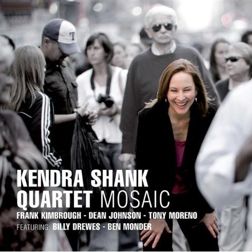 Kendra Shank Quartet - Mosaic (2009)