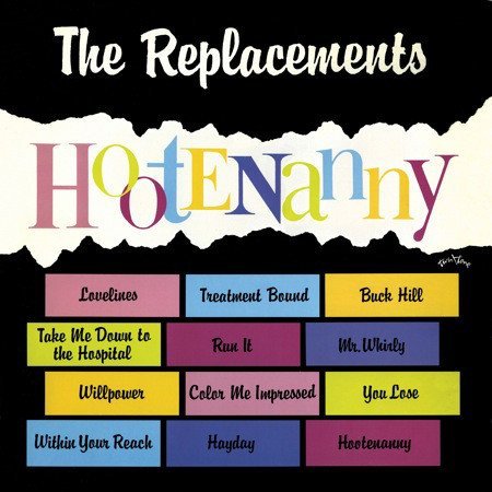 The Replacements - Hootenanny (Reissue, Remastered) (1983/2008)