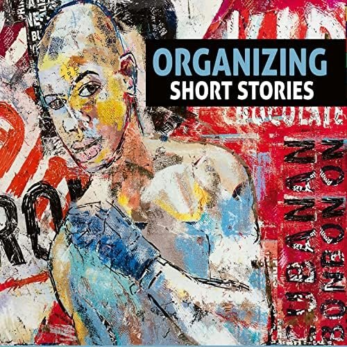 Organizing - Short Stories (2022)