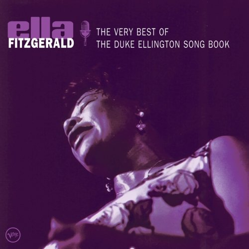 Ella Fitzgerald - The Very Best Of The Duke Ellington Song Book (2007)