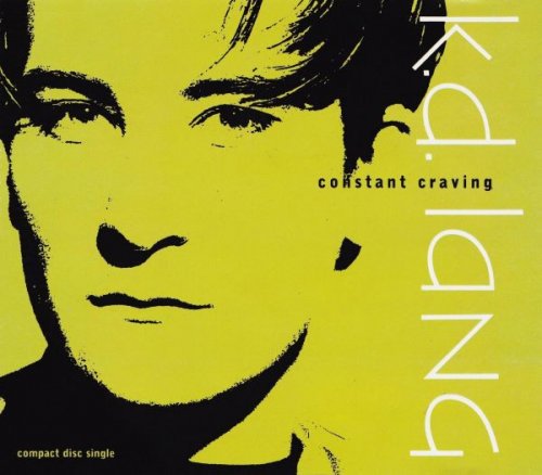 K.D. Lang - Constant Craving (1992)