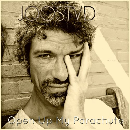 JoosTVD - Open Up My Parachute (2016)
