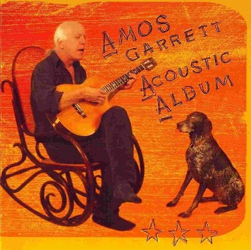Amos Garrett - Acoustic Album (2004)