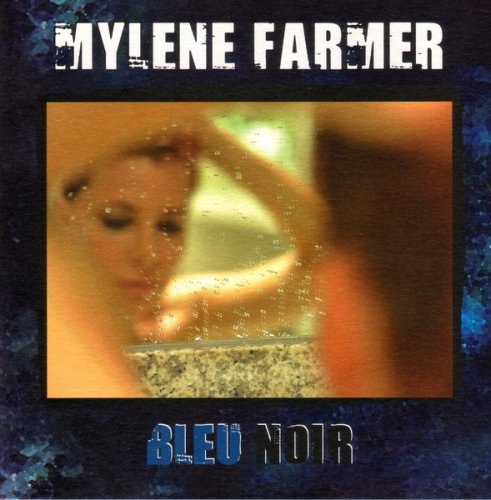 Mylene Farmer - Bleu Noir (2010) {Coffret Collector En Edition Limitee} CD-Rip