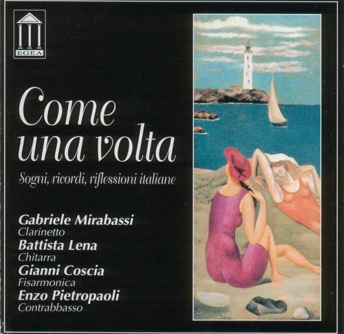 Gabriele Mirabassi, Battista Lena, Gianni Coscia, Enzo Pietropaoli - Come Una Volta (1996)