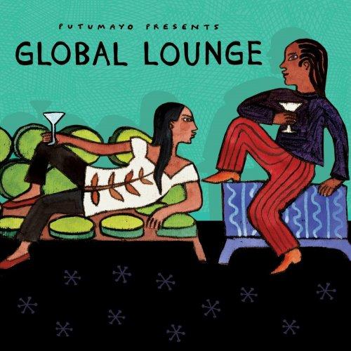 Putumayo - Global Lounge by Putumayo (2022)