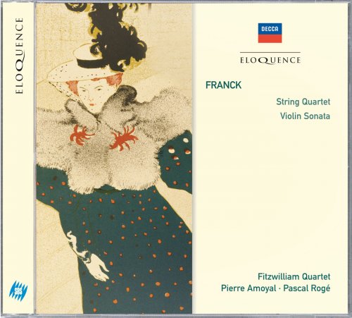 Fitzwilliam Quartet, Pierre Amoyal, Pascal Rogé - Franck: String Quartet; Violin Sonata (1980)
