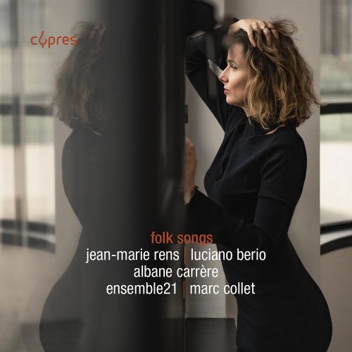 Albane Carrère, Ensemble21, Marc Collet - Folk Songs (2024) [Hi-Res]