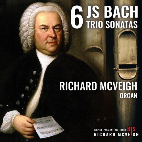 Richard McVeigh - JS Bach: Six Trio Sonatas (2024)