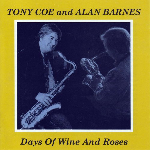 Tony Coe, Alan Barnes - Days of Wine and Roses (1997)