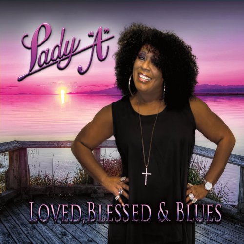 Lady A - Loved, Blessed and Blues (2016)
