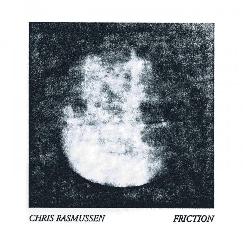 Chris Rasmussen - Friction (2016)