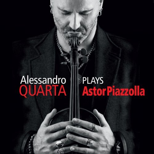 Alessandro Quarta - Alessandro Quarta Plays Astor Piazzolla (2018) [Hi-Res]