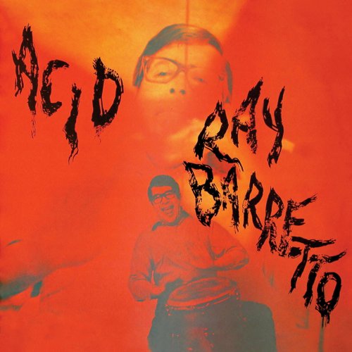 Ray Barretto - Acid (Remastered 2024) (2024) [Hi-Res]