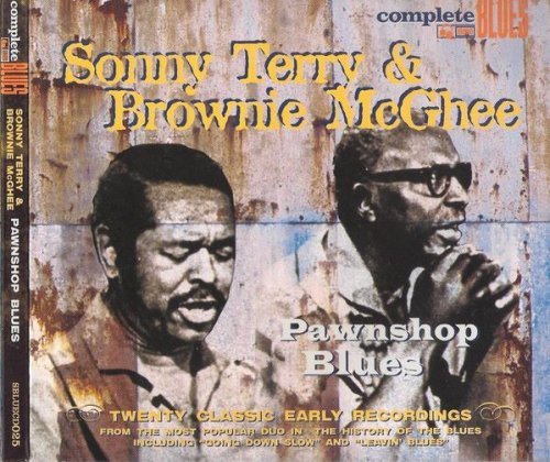Sonny Terry & Brownie Mcghee - Pawnshop Blues (2004/2010)