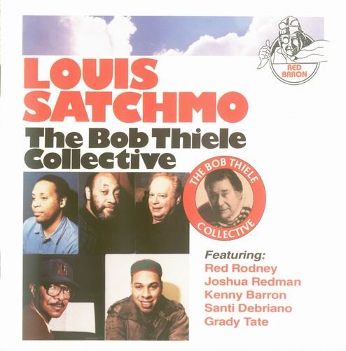 The Bob Thiele Collective - Louis Satchmo (1992)