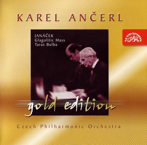 Karel Ancerl - Gold Edition: Janáček: Glagolitic Mass, Taras Bulba (2002)