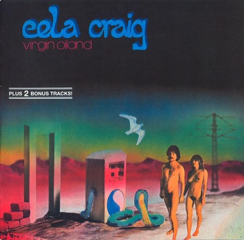 Eela Craig - Virgin Oiland (Reissue) (1980/2017)