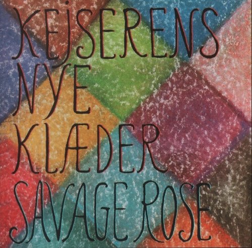 Savage Rose - Kejserens Nye Klæder (1986/2001) Lossless
