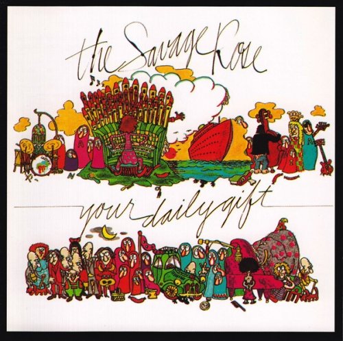 The Savage Rose - Your Daily Gift (Reissue) (1970/2010) Lossless