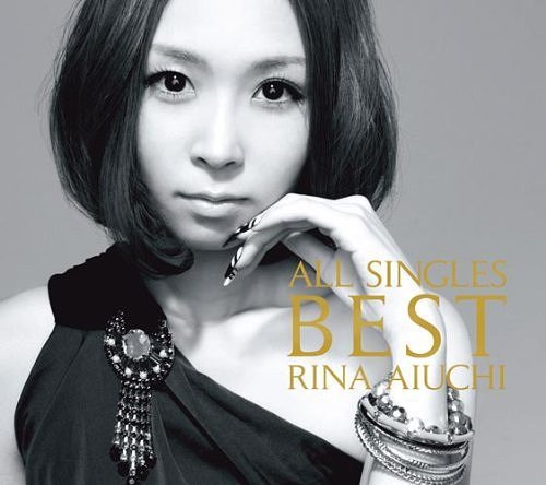 Rina Aiuchi - ALL SINGLES BEST ~THANX 10th ANNIVERSARY~ (2009)