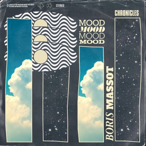 Boris Massot - Mood Chronicles (2024) [Hi-Res]