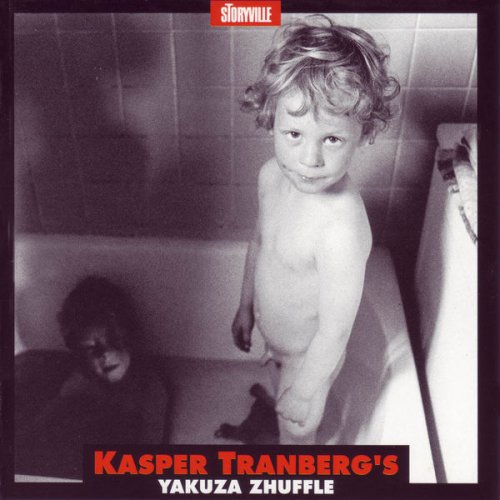 Kasper Tranberg - Yakuza Zhuffle (1997)