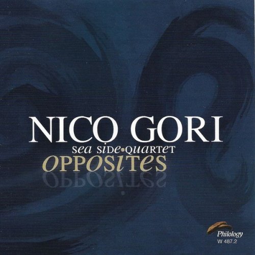 Nico Gori Sea Side Quartet - Opposites (2017)