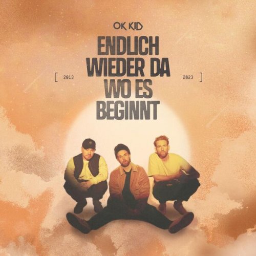 OK KID - Endlich wieder da wo es beginnt (2024) Hi-Res