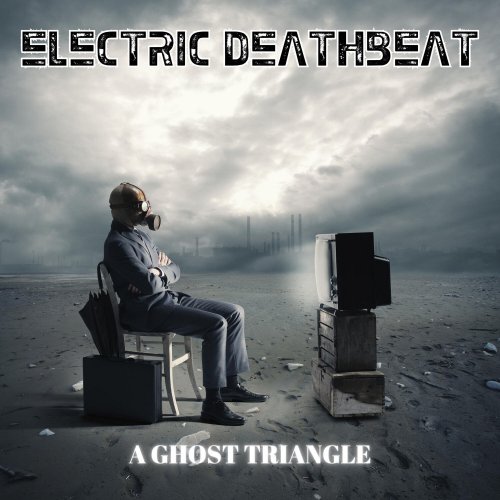 Electric Deathbeat - A Ghost Triangle (2024) Hi-Res