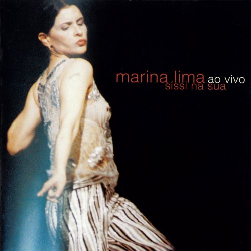Marina Lima - Sissi Na Sua (Ao Vivo) (2000)