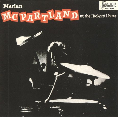 Marian McPartland - At the Hickory House (1955)