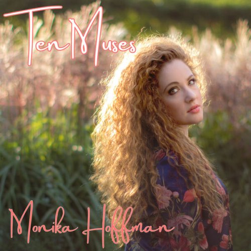 Monika Hoffman - Ten Muses (2024)