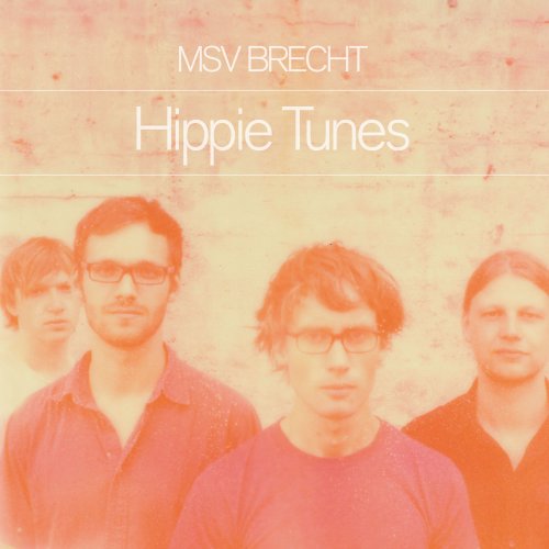 MSV Brecht - Hippie Tunes (2012)