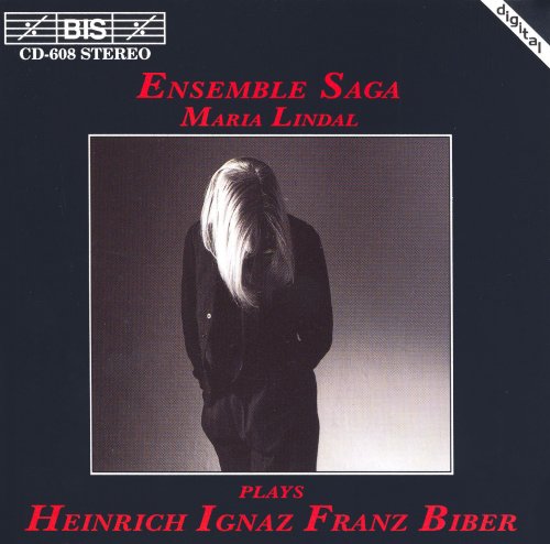 Maria Lindal, Ensemble Saga - Biber: Violin & Chamber Works (1993)