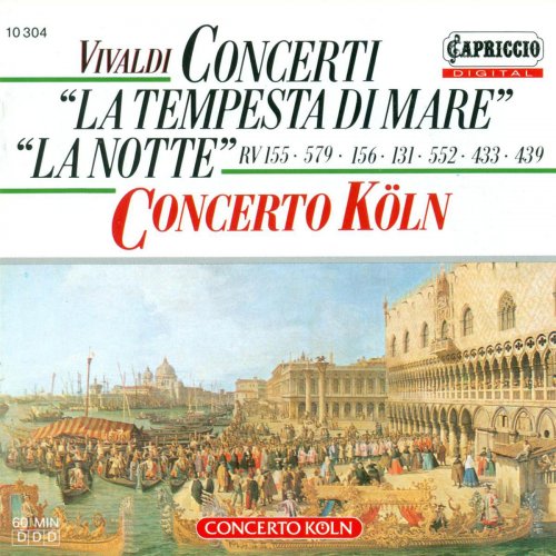 Eberhard Zummach, Concerto Koln - Vivaldi: Concerti 'La Tempesta di mare' & 'La Notte' (1990)