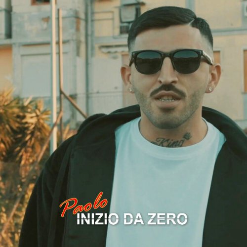 Paolo - Inizio Da Zero (2024)