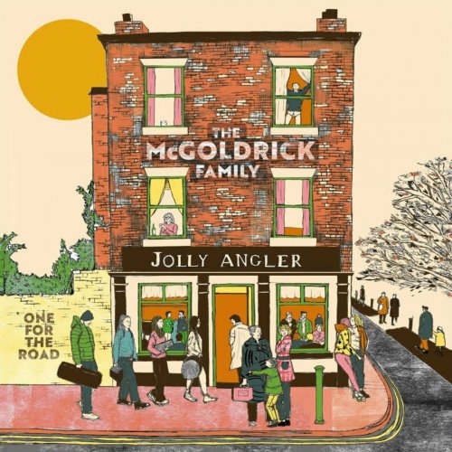 The McGoldrick Family - One For The Road (feat. Michael McGoldrick) (2024)